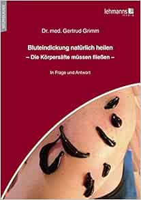 Bluteindickung natürlich heilen (Original PDF from Publisher)