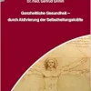 Ganzheitliche Gesundheit – durch Aktivierung der Selbstheilungskräfte (Original PDF from Publisher)