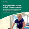 Wenn der Muskel versagt und die Energie schwindet (Original PDF from Publisher)