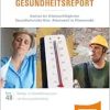 Gesundheitsreport 2024. Analyse der Arbeitsunfähigkeiten. Gesundheitsrisiko Hitze. Arbeitswelt im Klimawandel (Beiträge zur Gesundheitsökonomie und Versorgungsforschung) (Original PDF from Publisher)