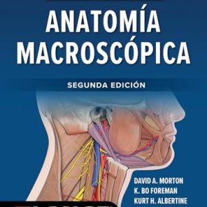 Anatomía macroscópica, 2nd Edition (Original PDF from Publisher)