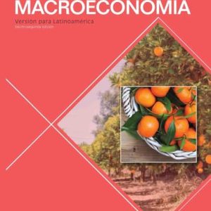 Macroeconomía. Versión para Latinoamérica, 12°edición (Original PDF from Publisher)