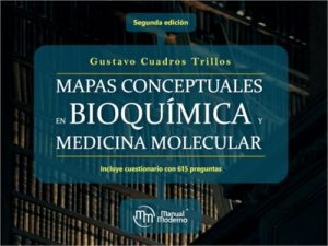 Mapas conceptuales en bioquímica y medicina molecular, 2ª Edición (Original PDF from Publisher)