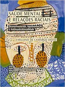 SAÚDE MENTAL E RELAÇÕES RACIAIS (EPUB)