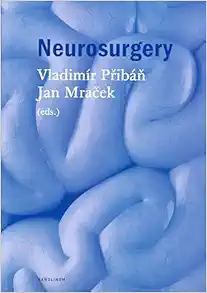 Neurosurgery – knowledge of the neurosurgical field for medical students | General and special sections (Original PDF from Publisher)