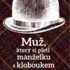 Muž, který si pletl manželku s kloboukem: a jiné klinické povídky (2024) (EPUB)
