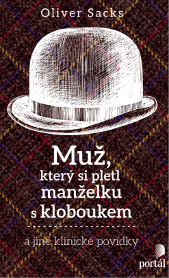 Muž, který si pletl manželku s kloboukem: a jiné klinické povídky (2024) (EPUB)