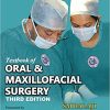 Textbook of Oral & Maxillofacial Surgery, 3rd Edition (ORIGINAL PDF from Publisher)