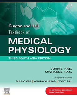 Guyton & Hall Textbook of Medical Physiology, 3rd South Asia Edition (Original PDF from Publisher)