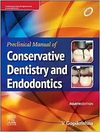 Preclinical Manual of Conservative Dentistry and Endodontics, 4th edition (Original PDF from Publisher)