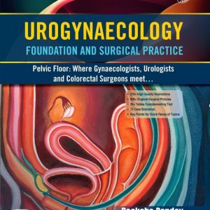 Urogynaecology: Foundation and Surgical Practice (EPUB)