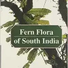 Fern flora of South India: Taxonomic revision of polypodioid ferns (Original PDF from Publisher)