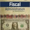 Fiscal Administration, 11th Edition (Original PDF from Publisher)