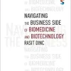 Navigating the Business Side of Biomedicine and Biotechnology (Original PDF from Publisher)