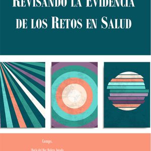 Revisando la evidencia de los retos en Salud (Original PDF from Publisher)