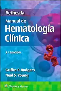Bethesda. Manual de hematología clínica, 5th Edition (Spanish Edition) (EPUB)