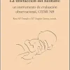 La interacción del neonato: un instrumento de evaluación observacional, CITMI-NB (Original PDF from Publisher)
