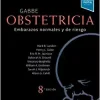 Gabbe. Obstetricia : Embarazos normales y de riesgo, 8.ª Edición (Original PDF from Publisher)