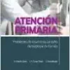 Atención primaria. Problemas de salud en la consulta de medicina de familia, 9th Edition (True PDF from Publisher)