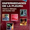 Enfermedades de la pleura: Casos y diálogos del mundo real (Original PDF from Publisher)