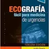 Ecografia facil para medicina de urgencias, 3rd Edition (Original PDF from Publisher)