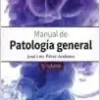 Sisinio de Castro. Manual de Patología general, 9th Edition (Original PDF from Publisher)