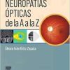 Neuropatías ópticas de la A a la Z (Original PDF from Publisher)