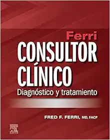 Ferri. Consultor clínico. Diagnóstico y tratamiento (Original PDF from Publisher)