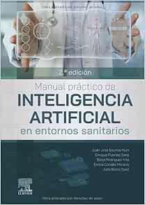 Manual práctico de inteligencia artificial en entornos sanitarios, 2nd Edition (Original PDF from Publisher)