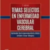 Temas selectos en enfermedad vascular cerebral, 2.ª Edición (Original PDF from Publisher)