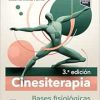 Cinesiterapia: Bases fisiológicas y aplicación práctica, 3rd Edition (True PDF from Publisher)