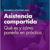 Asistencia compartida: Qué es y cómo ponerla en práctica (Original PDF from Publisher)