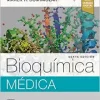 Bioquímica médica, 6th Edition (True PDF from Publisher)