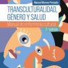 Transculturalidad, género y salud: Manual de enfermería cultural, 2nd Edition (True PDF from Publisher)