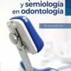 Propedéutica y semiología en odontología, 3rd Edition (True PDF from Publisher)