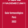 VIDAL VADEMECUM: Guía farmacológica Perú 2022 (Original PDF from Publisher)