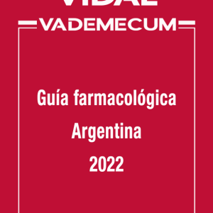VIDAL VADEMECUM: Guía farmacológica Argentina 2022 (Original PDF from Publisher)