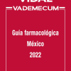 VIDAL VADEMECUM: Guía farmacológica México 2022 (Original PDF from Publisher)