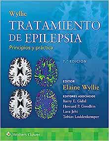Wyllie. Tratamiento de epilepsia. Principios y práctica, 7th edition (Spanish Edition) (Original PDF from Publisher)