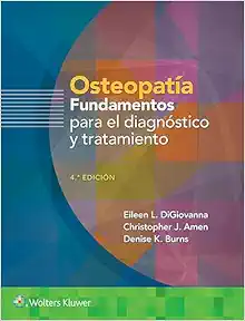 Osteopatía. Fundamentos para el diagnóstico y el tratamiento (Spanish Edition) (Original PDF from Publisher)