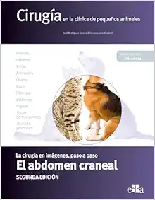 Cirugía en la clínica de pequeños animales. El abdomen craneal 2ª ed. (EPUB)