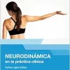 Neurodinámica en la práctica clínica, 2nd Edition (Spanish Edition) (Original PDF from Publisher)