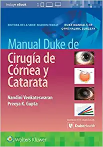 Manual Duke de cirugía de córnea y catarata (EPUB + Videos)