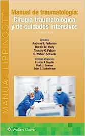 Manual de traumatología. Cirugía traumatológica y de cuidados intensivos, 5e (High Quality Image PDF)