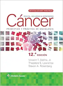 DeVita, Hellman y Rosenberg. Cáncer. Principios y práctica de oncología (Spanish Edition), 12th Edition (EPUB)