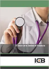 El Sector de la Sanidad en Andalucía (Original PDF from Publisher)