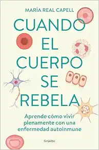 Cuando el cuerpo se rebela: Aprende cómo vivir plenamente con una enfermedad aut o inmune /When Our Bodies Rebel: Living Life in Full with an Autoimmune Disord (Spanish Edition) (EPUB)