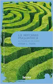 La reforma psiquiátrica (EPUB)