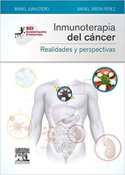 Inmunoterapia del cáncer. Realidades y perspectivas: Sociedad Española de Inmunología (Spanish Edition) (PDF)