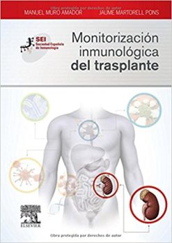 Monitorización inmunológica del trasplante: Sociedad Española de Inmunología (Spanish Edition) (PDF)